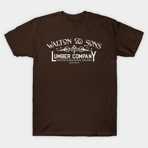 Walton & Sons Lumber Company - The Waltons - T-Shirt | TeePublic