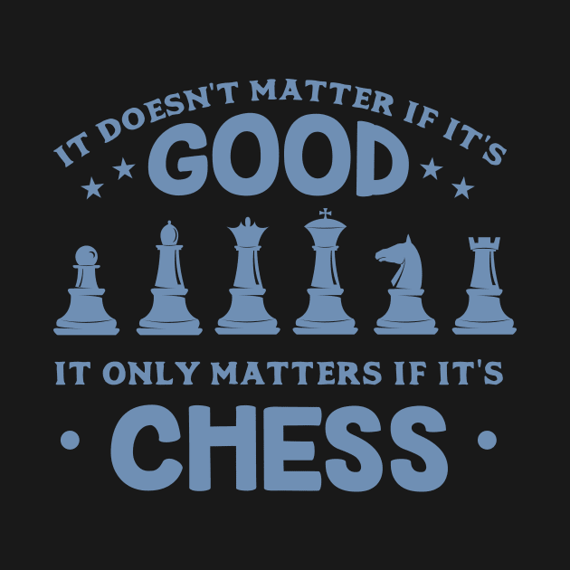 Chess player gift ideas by HBfunshirts