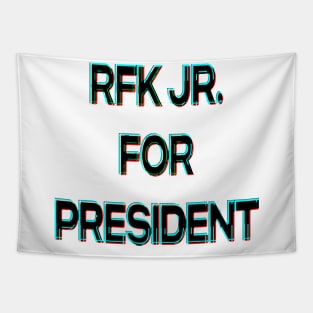 RFK JR FOR PRESIDENT Tapestry