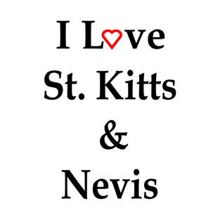 I Love St. Kitts & Nevis Red Heart Text T-Shirt