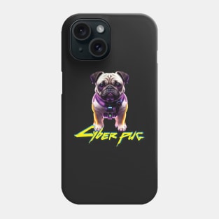 Just a Cyber Pug 2077 Phone Case