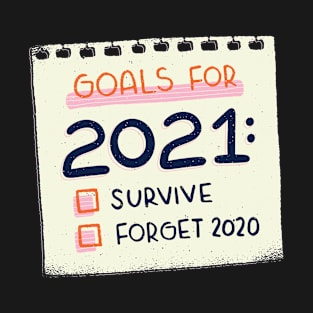 New Year 2021 Plans T-Shirt