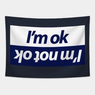 I'm ok funny design for car people Tapestry