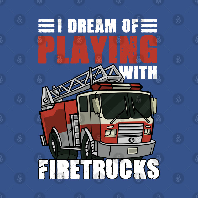 Disover Firefighting Fire Trucks For A Future Fireman Firefighter - Future Firefighter - T-Shirt