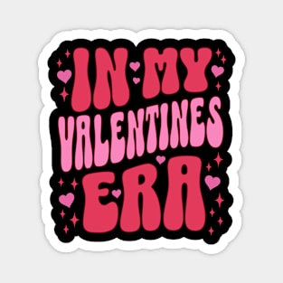 In My Valentines Era Cute Retro Aesthetic Funny Valentines Day Magnet