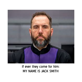 My name is Jack Smith T-Shirt