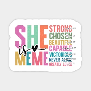 She is Meme Strong Chosen Beautiful Inspirational Quote Magnet