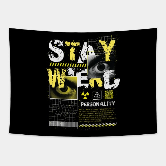 Stay Wierd Tapestry by RadioaktivShop