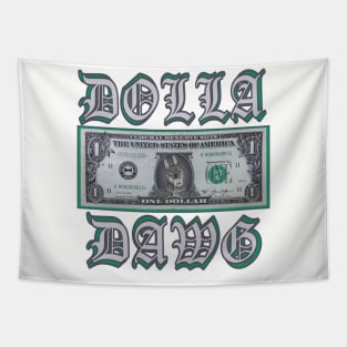 Dolla Dawg Tapestry