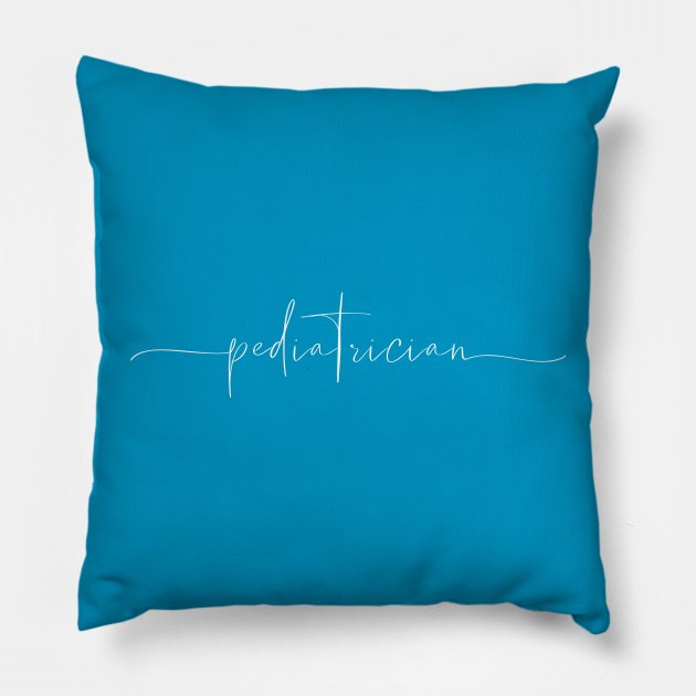 Pediatrician Pillow by RefinedApparelLTD