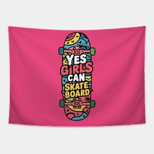 Yes Girls Can Skateboard Tapestry