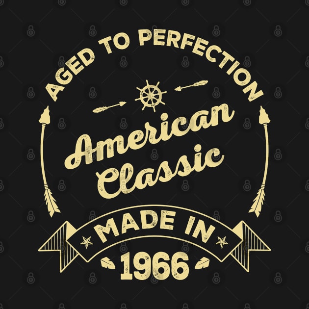 Aged to perfection American classic made in 1966 by hyu8