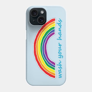 Rainbow Wash Your Hands Phone Case