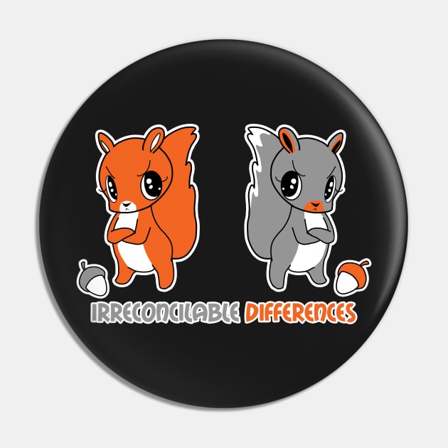 Irreconcilable Differences - Red Squirrel vs Grey Squirrel Pin by spookyruthy