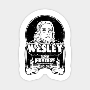 John Wesley Is My Homeboy Magnet