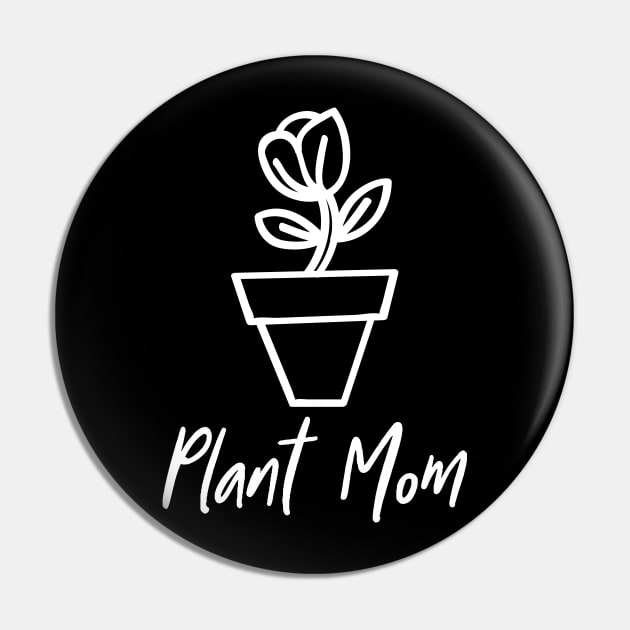 Plant Mom Pin by kapotka