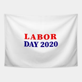 Labor day 2020 Tapestry