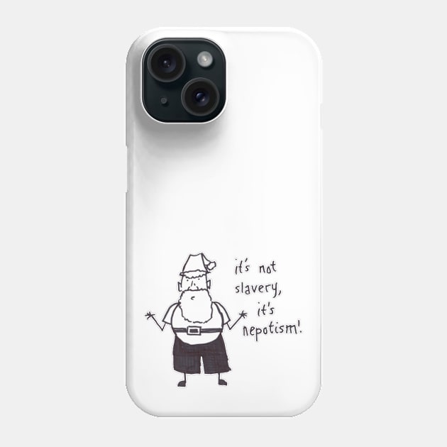 Santa Clause Phone Case by ubercuties