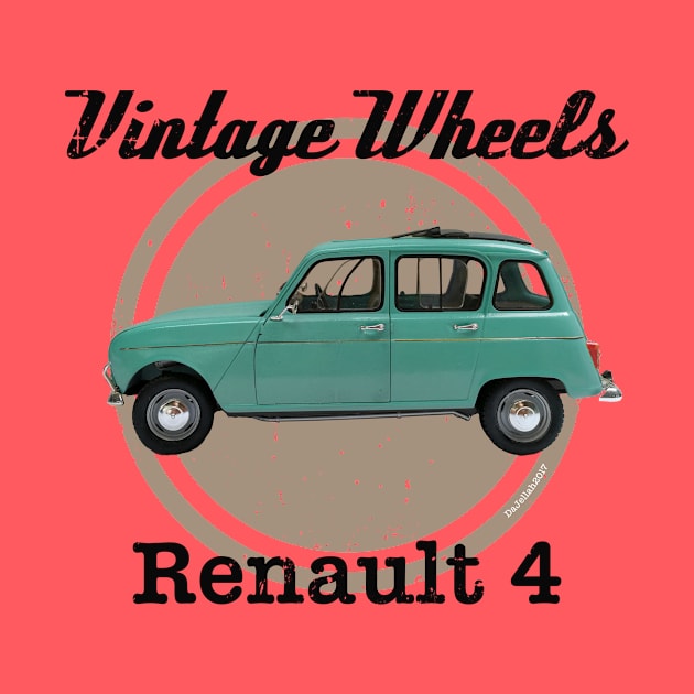 Vintage Wheels - Renault 4 by DaJellah