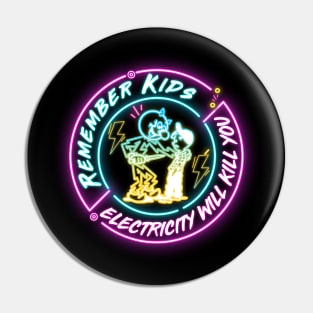 NEON LAMP REMEMBER KIDS ELECTRICITY Pin