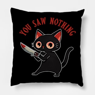 You saw nothing Pillow