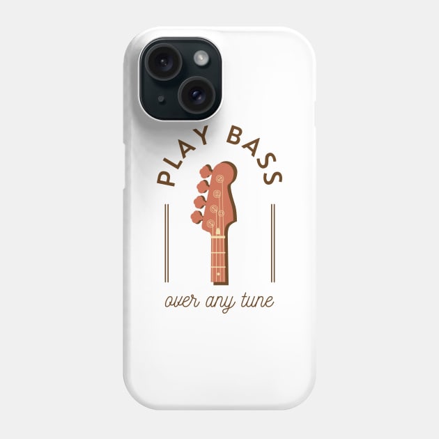 Play Bass Over Any Tune Bass Guitar Headstock Phone Case by nightsworthy