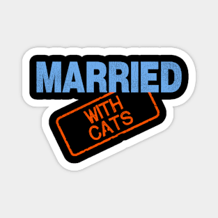 Married With Cats Magnet