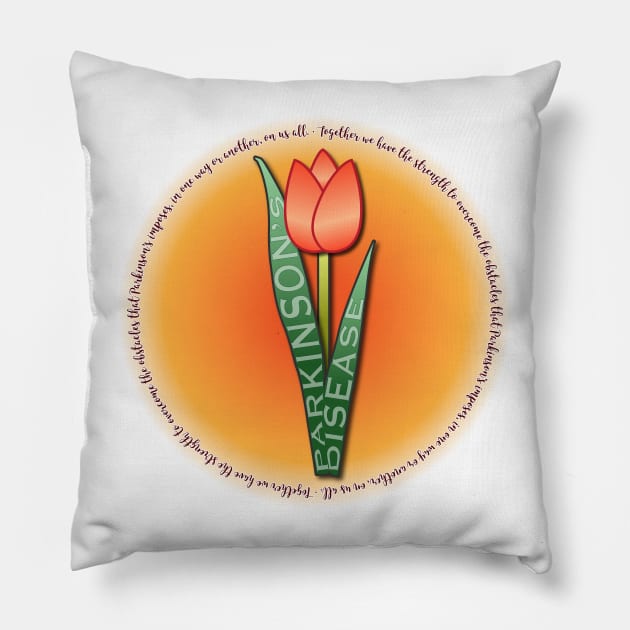 Parkinsons Tulip Round Strength Quote Pillow by YOPD Artist