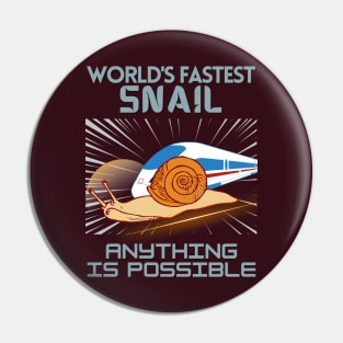 WORLD'S FASTEST SNAIL - Funny Snail - Seika by FP Pin