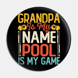 Grandpa Is My Name Pool Is My Game T shirt For Women Man Pin