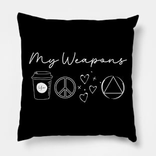 My Weapons In Sobriety: coffee, peace, love, and AA Pillow