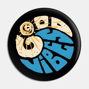 Good Vibes and Wave Pin