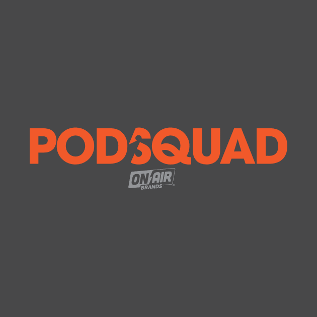 On Air Brands PodSquad by PodMAX