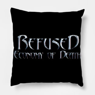 Economy of death Refused Pillow