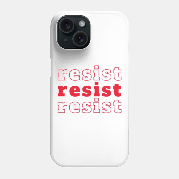Resist Phone Case by chelsiamour