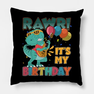 Rawr it's my birthday Pillow