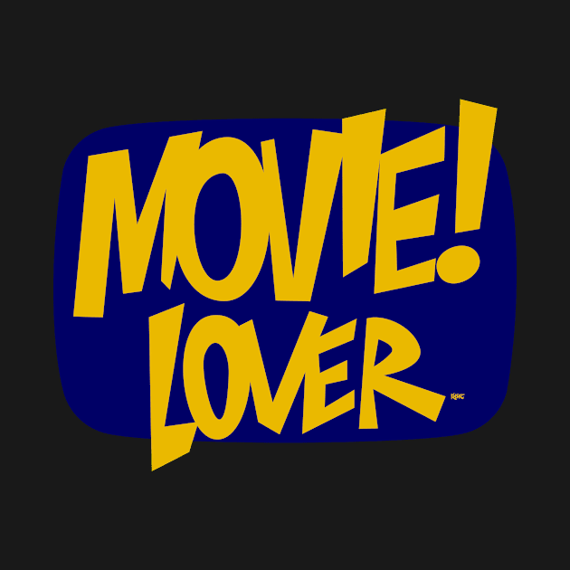 MOVIE! LOVER by Valera Kibiks