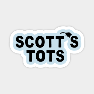 Scott's Tots Magnet