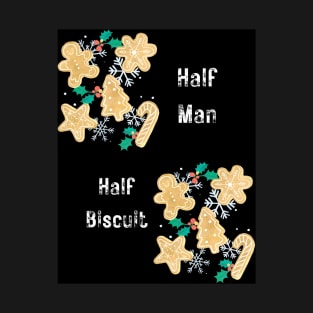 Half man Half biscuit T-Shirt