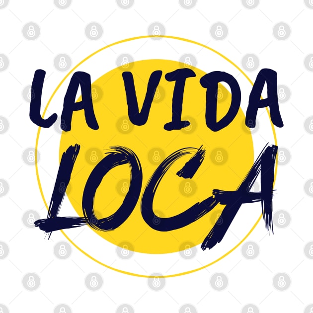 La Vida Loca Sunny Design by theambi