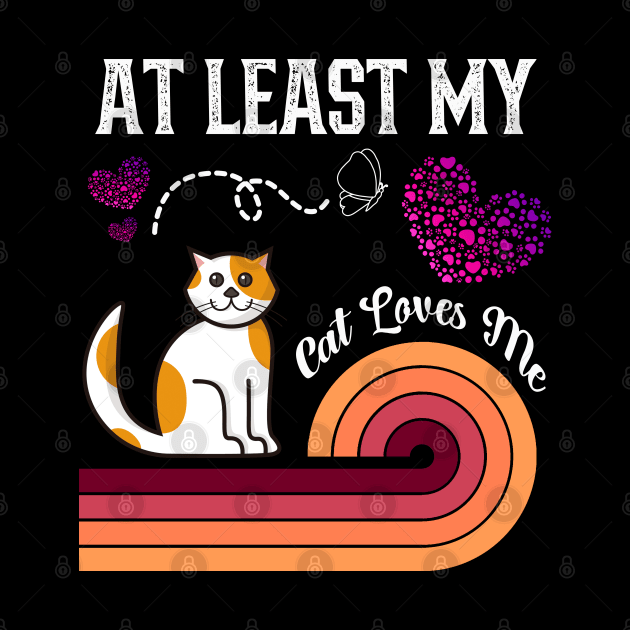 At Least My Cat Loves Me by kooicat