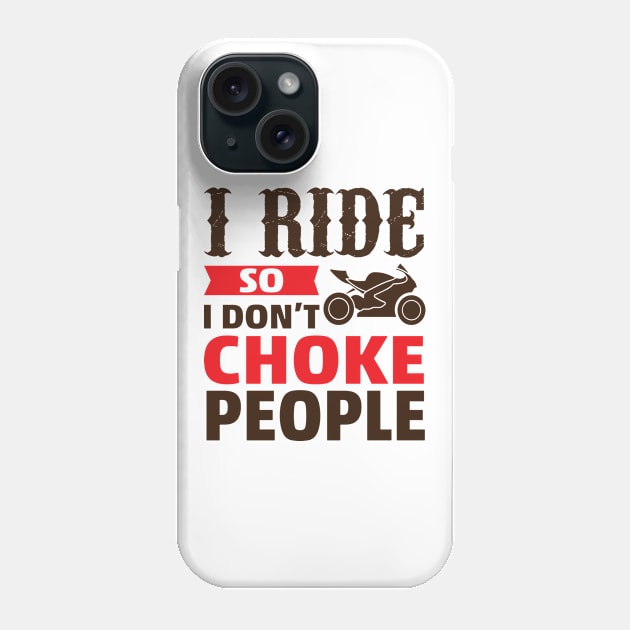 Motorcycle Quote Phone Case by CRE4TIX