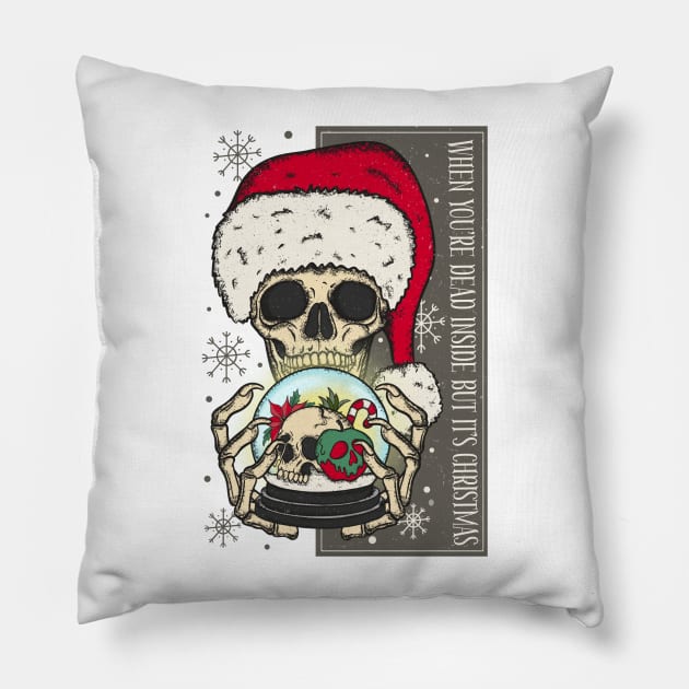 When You're Dead Inside But It's christmas Pillow by MZeeDesigns