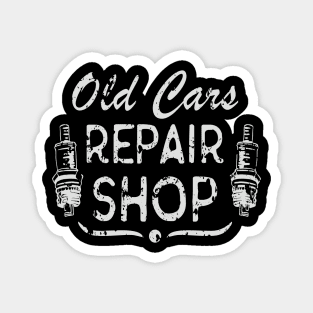 Old Cars Repair Shop Vintage Mechanic Magnet