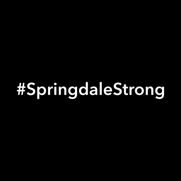 Springdale Strong by Novel_Designs