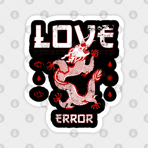 Love Error Dragon Magnet by NJORDUR
