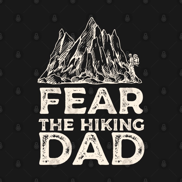 Fear the Hiking Dad by Alennomacomicart