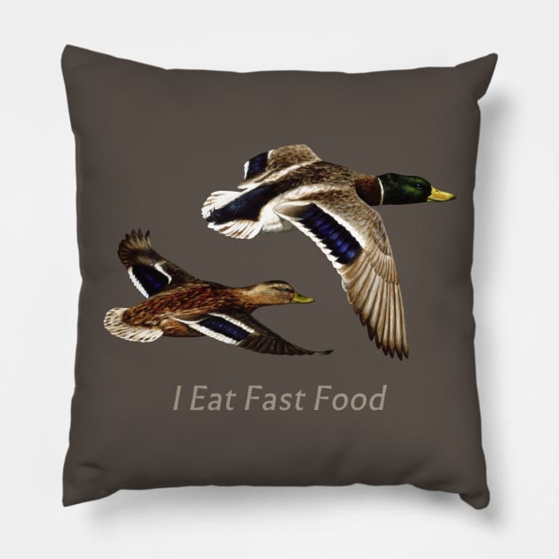 Funny I Eat Fast Food Duck Hunting Pillow by csforest