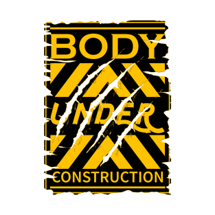 Body under construction patch design T-Shirt