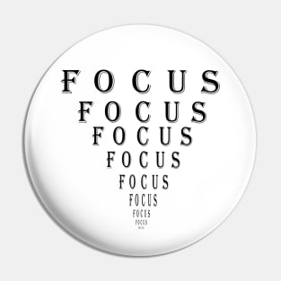 Focus Motivation Eye Chart Pin